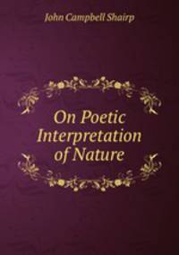 On Poetic Interpretation of Nature