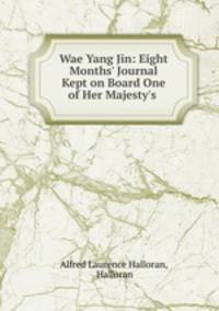 Wae Yang Jin: Eight Months