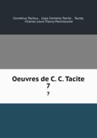 Oeuvres de C. C. Tacite. 7