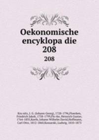 Oekonomische encyklopadie. 208