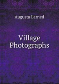 Village Photographs