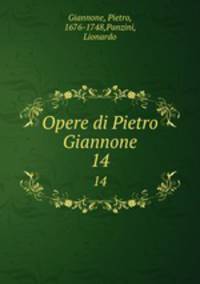 Opere di Pietro Giannone. 14