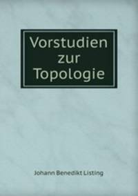Vorstudien zur Topologie