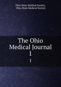 The Ohio Medical Journal. 1