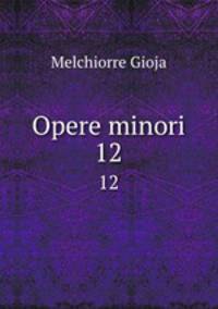Opere minori. 12
