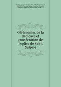 Ceremonies de la dedicace et consecration de l