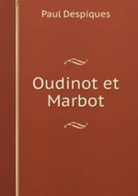 Oudinot et Marbot