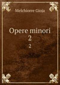 Opere minori. 2