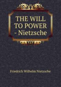 The will to power