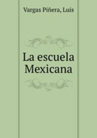 La escuela Mexicana