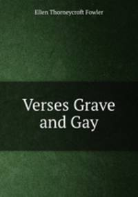 Verses Grave and Gay