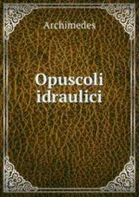 Opuscoli idraulici