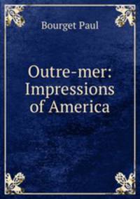 Outre-mer: Impressions of America