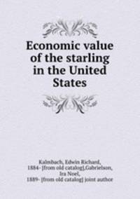 Economic value of the starling in the United States