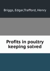 Profits in poultry keeping solved