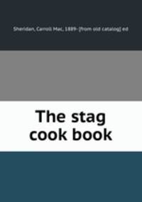 The stag cook book