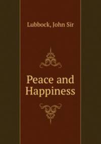 Peace and Happiness