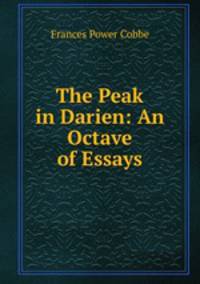 The Peak in Darien: An Octave of Essays