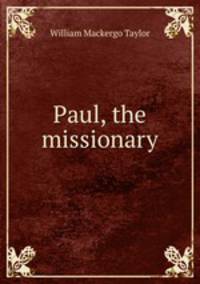 Paul, the missionary