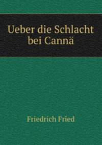 Ueber die Schlacht bei Canna