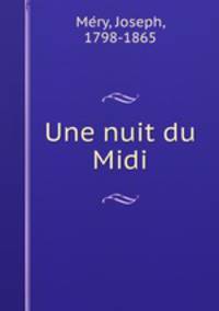 Une nuit du Midi