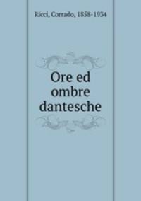 Ore ed ombre dantesche