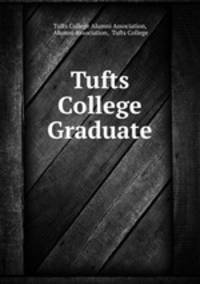 Tufts College Graduate