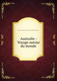 Australie : Voyage autour du monde