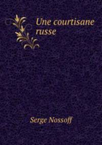 Une courtisane russe