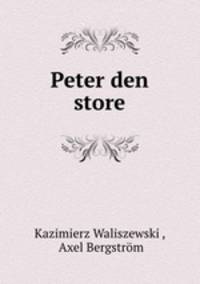 Peter den store