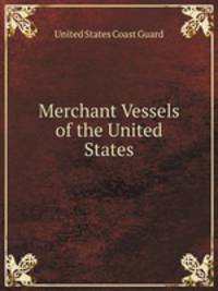 Merchant Vessels of the United States
