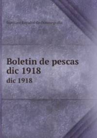 Boletin de pescas. dic 1918