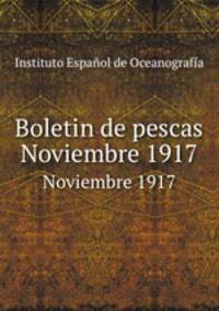 Boletin de pescas. Noviembre 1917