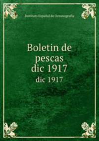 Boletin de pescas. dic 1917
