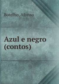 Azul e negro (contos)