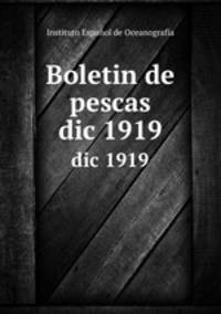 Boletin de pescas. dic 1919