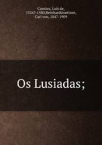 Os Lusiadas;