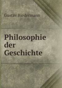 Philosophie der Geschichte