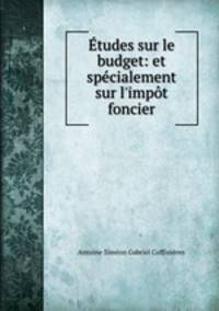 Etudes sur le budget: et specialement sur l
