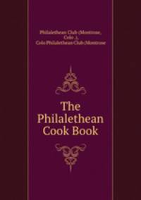The Philalethean Cook Book