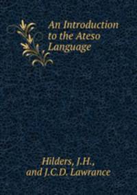 An Introduction to the Ateso Language
