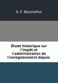 Etude historique sur l