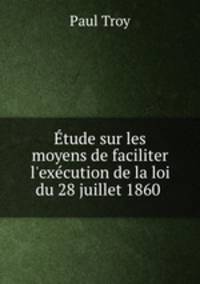 Etude sur les moyens de faciliter l