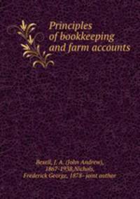 Principles of bookkeeping and farm accounts