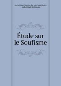 Etude sur le Soufisme