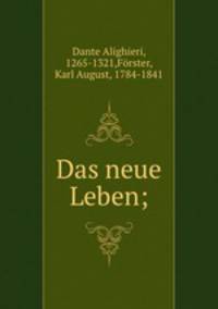 Das neue Leben;