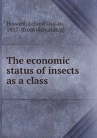The economic status of insects as a class