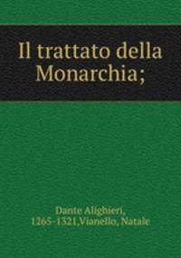 Il trattato della Monarchia;