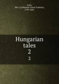 Hungarian tales. 2