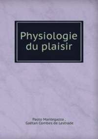 Physiologie du plaisir
